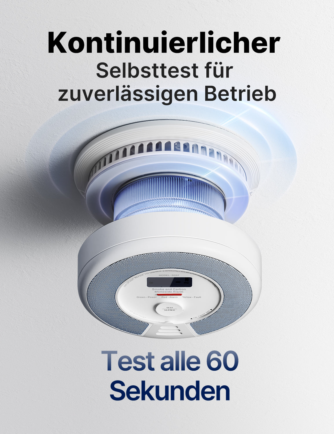 Der X-SENSE SC07 Alarm führt alle 60 Sekunden einen Selbsttest durch.